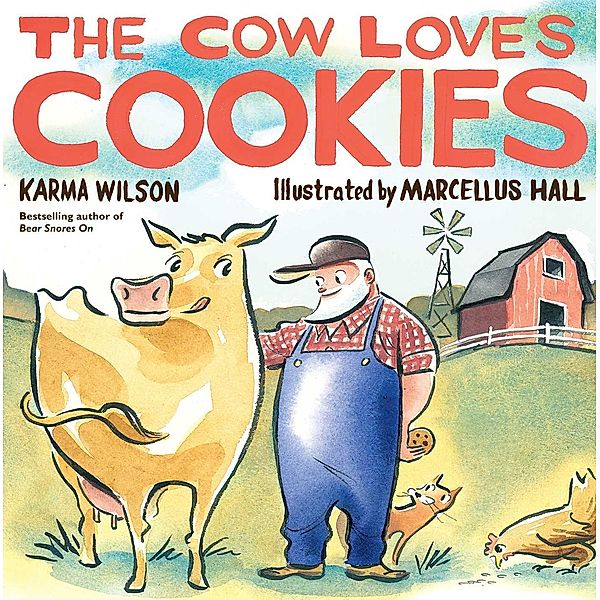 The Cow Loves Cookies, Karma Wilson