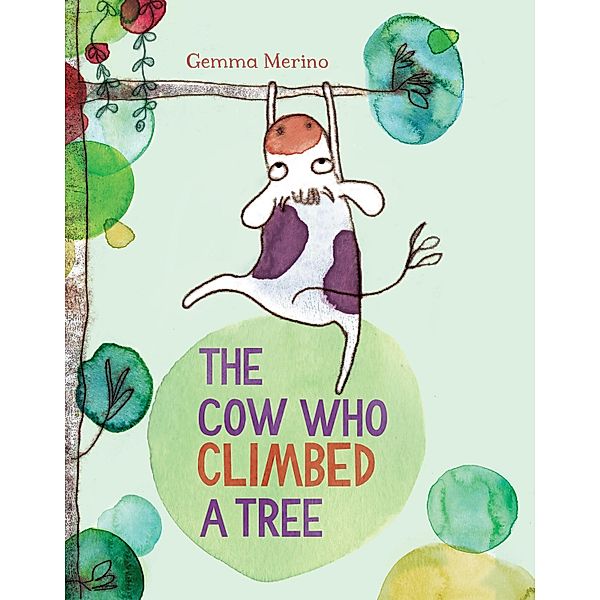 The Cow Who Climbed a Tree, Gemma Merino