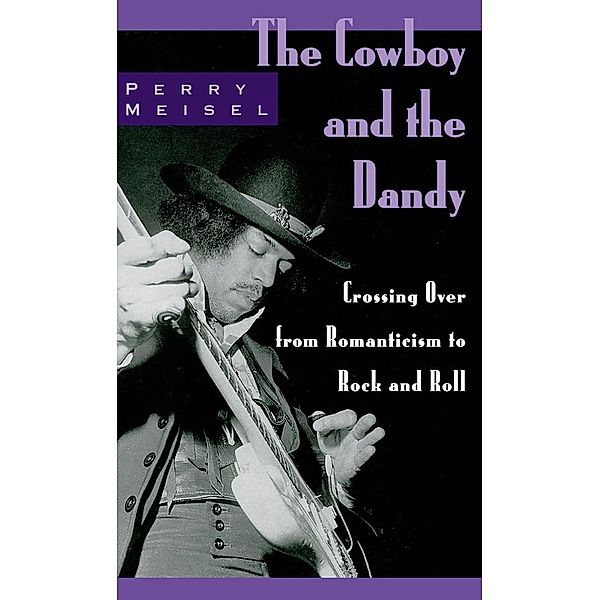 The Cowboy and the Dandy, Perry Meisel