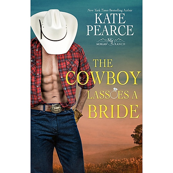 The Cowboy Lassoes a Bride / Zebra Books, Kate Pearce