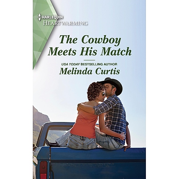 The Cowboy Meets His Match / The Mountain Monroes Bd.10, Melinda Curtis