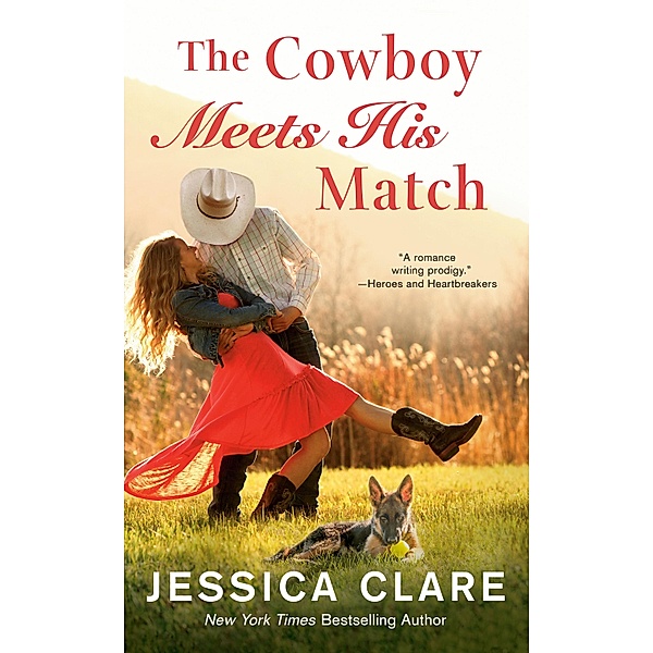 The Cowboy Meets His Match / The Wyoming Cowboys Series Bd.4, Jessica Clare
