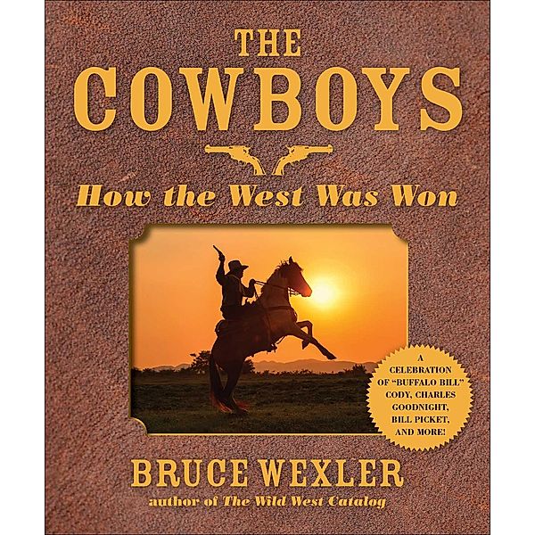 The Cowboys, Bruce Wexler