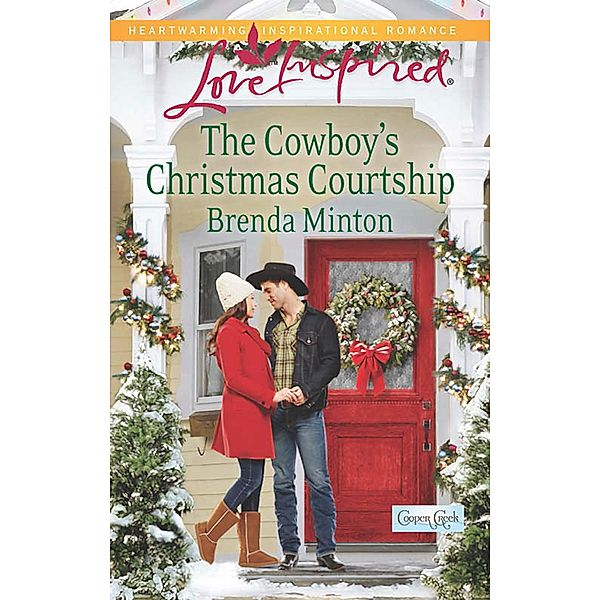 The Cowboy's Christmas Courtship / Cooper Creek Bd.7, Brenda Minton