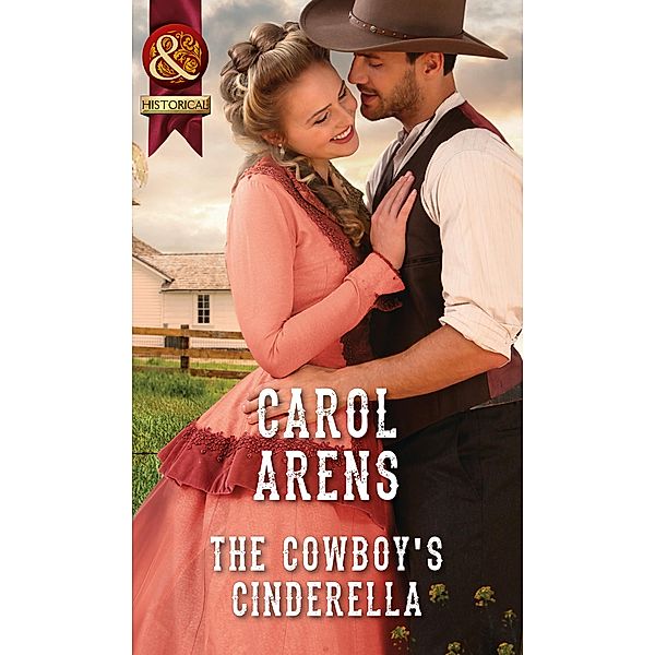 The Cowboy's Cinderella, Carol Arens