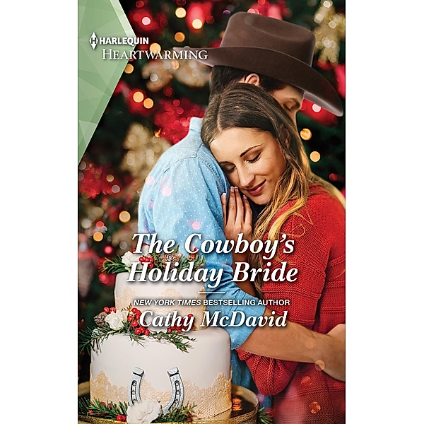 The Cowboy's Holiday Bride / Wishing Well Springs Bd.1, Cathy Mcdavid