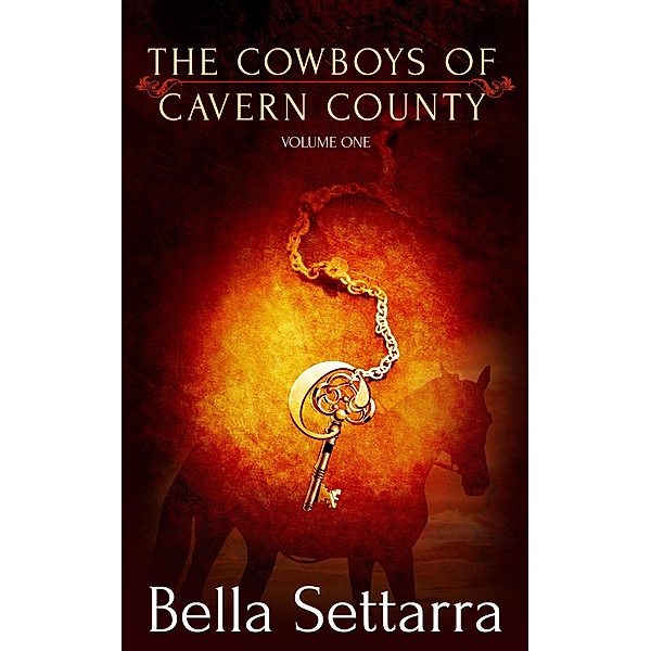 The Cowboys of Cavern County: Part One, Bella Settarra