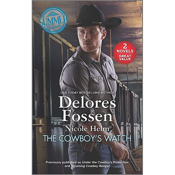 The Cowboy's Watch, Delores Fossen, Nicole Helm