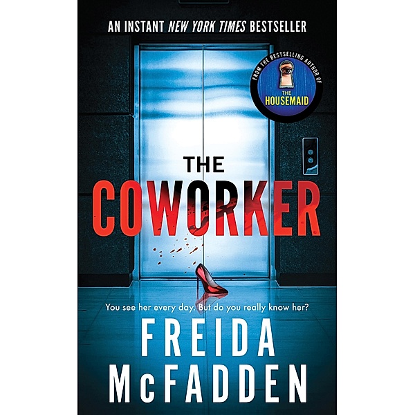 The Coworker, Freida McFadden