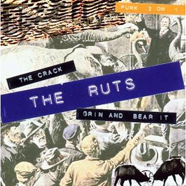 The Crack/Grin & Bear It, The Ruts