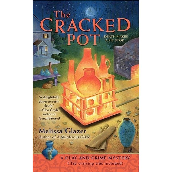 The Cracked Pot / A Clay and Crime Mystery Bd.2, Melissa Glazer
