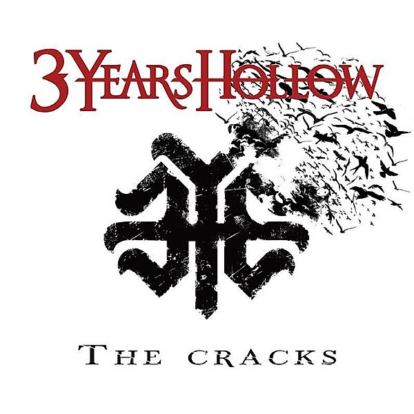 The Cracks, 3 Years Hollow