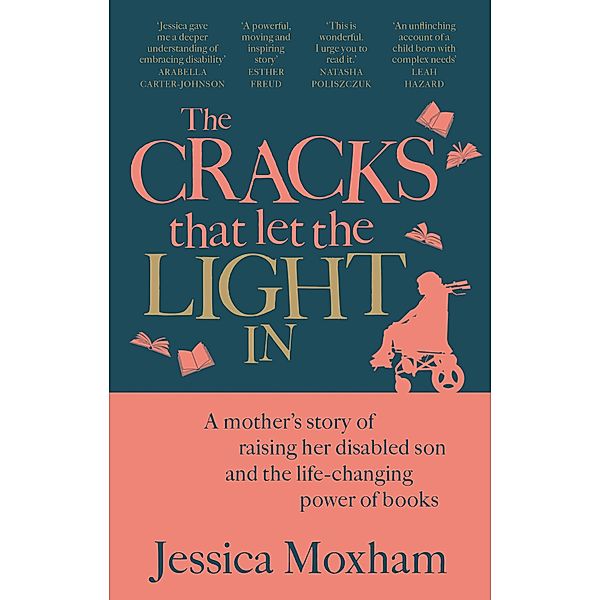 The Cracks that Let the Light In, Jessica Moxham