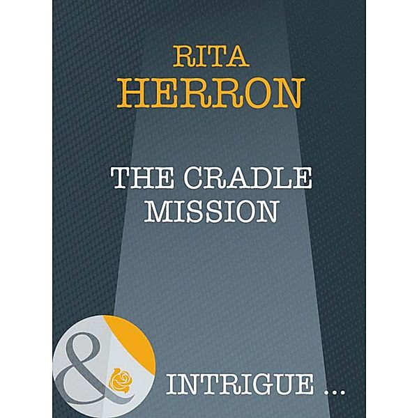 The Cradle Mission / Nighthawk Island Bd.3, Rita Herron