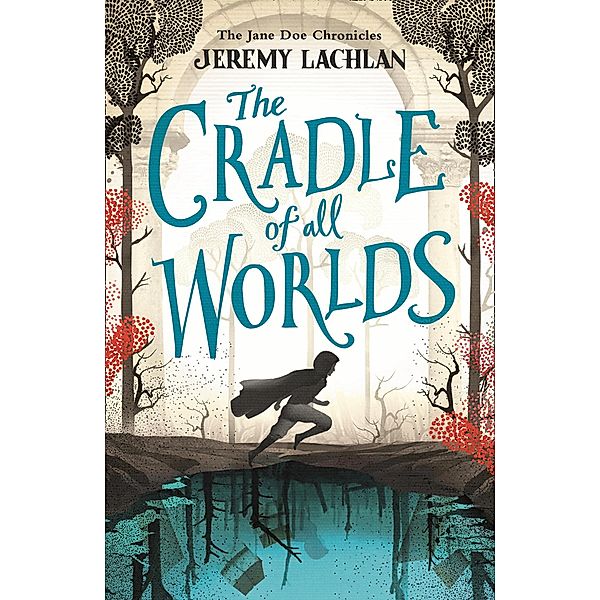 The Cradle of All Worlds, Jeremy Lachlan