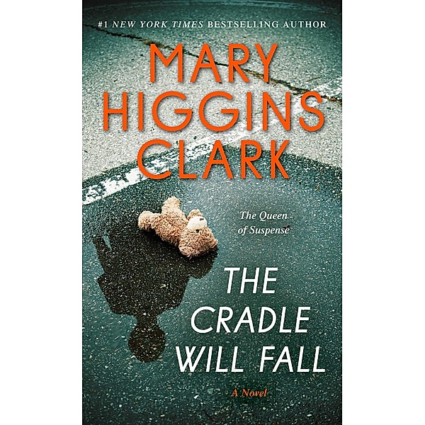 The Cradle Will Fall, Mary Higgins Clark