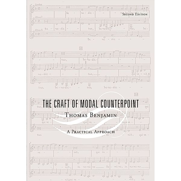 The Craft of Modal Counterpoint, Thomas Benjamin