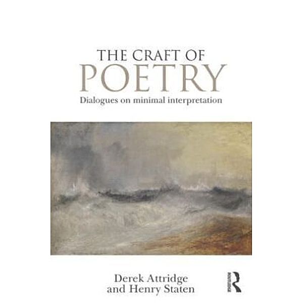 The Craft of Poetry, Derek Attridge, Henry Staten