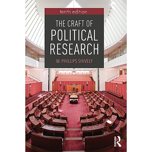 The Craft of Political Research, W. Phillips Shively