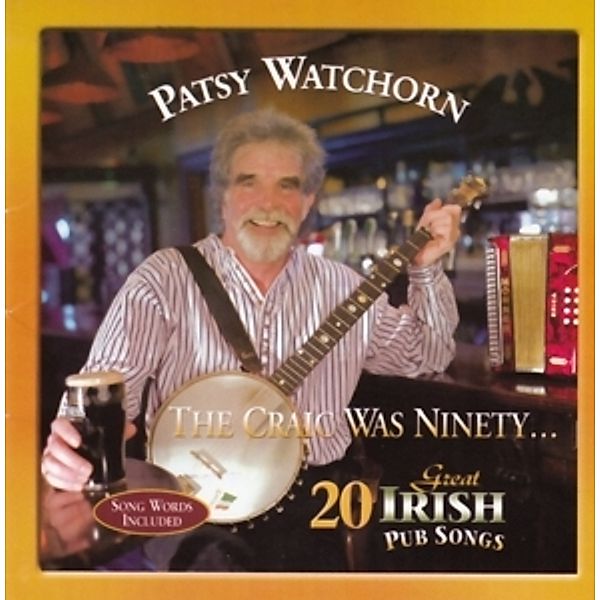The Craic And The Porter Too, Patsy Watchorn