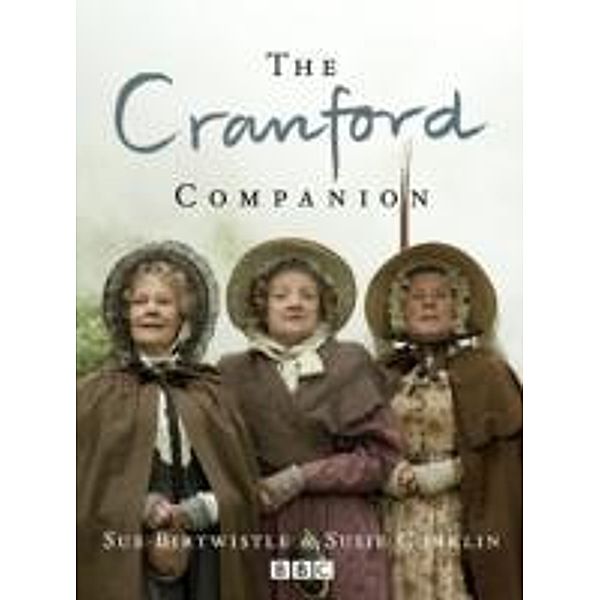 The Cranford Companion, Sue Birtwistle, Susie Conklin