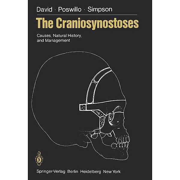 The Craniosynostoses, David J. David, D. Poswillo, D. Simpson
