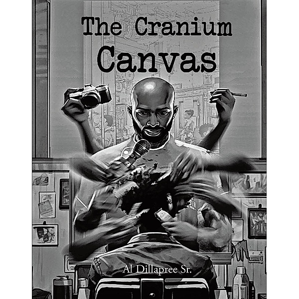 The Cranium Canvas, Al Dillapree Sr.
