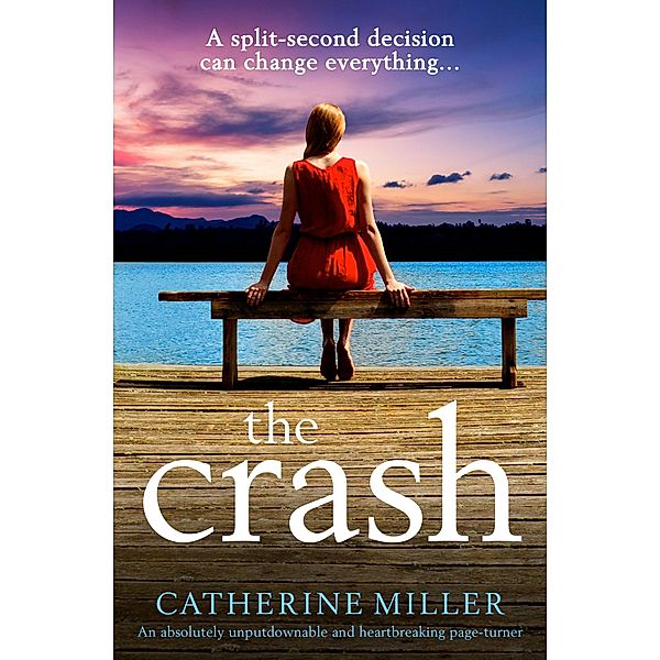 The Crash, Catherine Miller