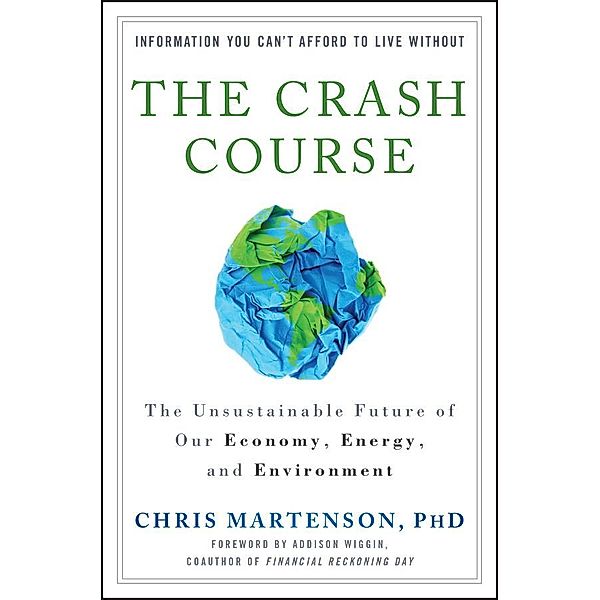 The Crash Course, Chris Martenson