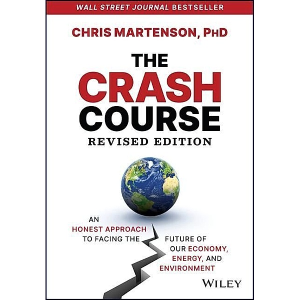 The Crash Course, Chris Martenson