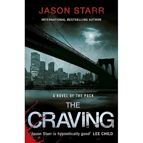 The Craving, Jason Starr
