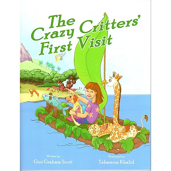 The Crazy Critters First Visit, Gini Graham Scott