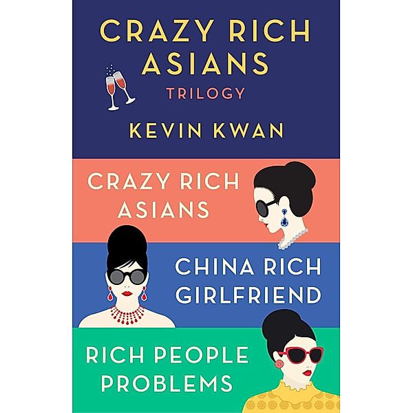 The Crazy Rich Asians Trilogy Box Set / Crazy Rich Asians Trilogy, Kevin Kwan