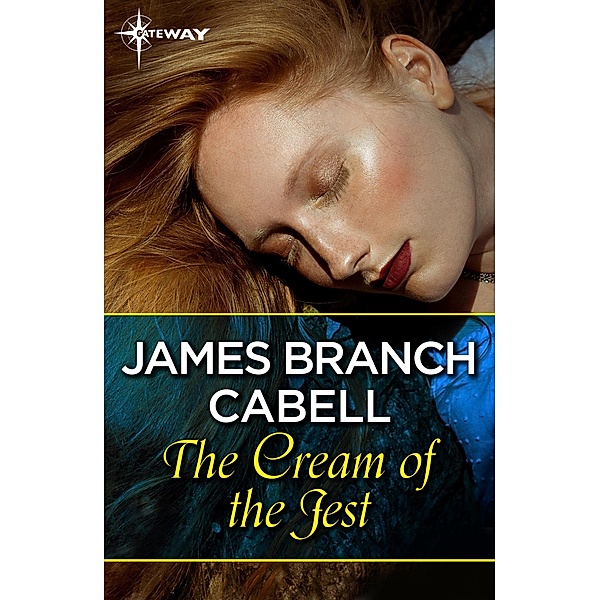 The Cream of the Jest, James Branch Cabell
