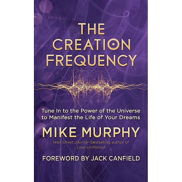 The Creation Frequency, Mike Murphy