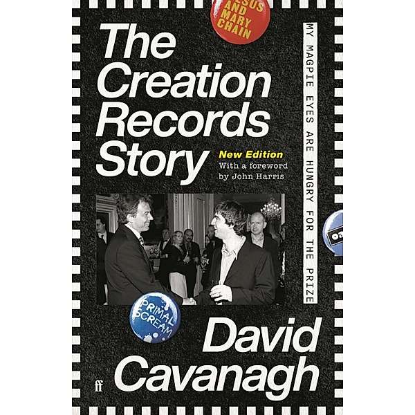 The Creation Records Story, David Cavanagh