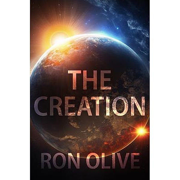 The Creation / Ron Olive, Ron Olive