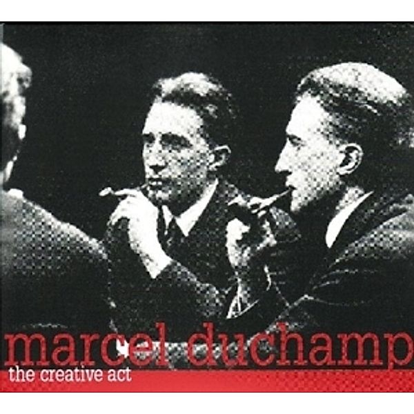 The Creative Act, Marcel Duchamp