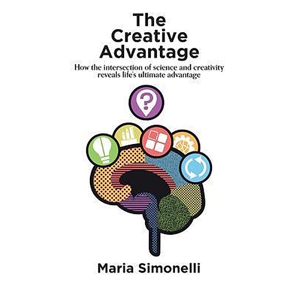 The Creative Advantage, Maria Simonelli