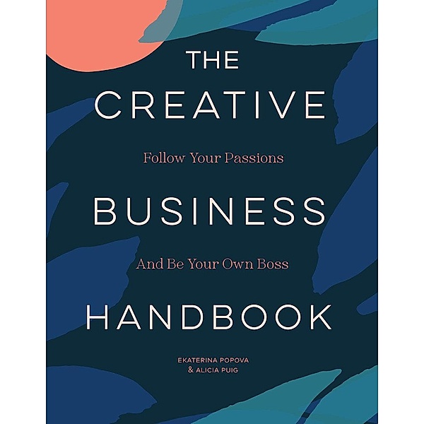 The Creative Business Handbook, Alicia Puig, Ekaterina Popova