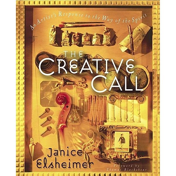 The Creative Call, Janice Elsheimer