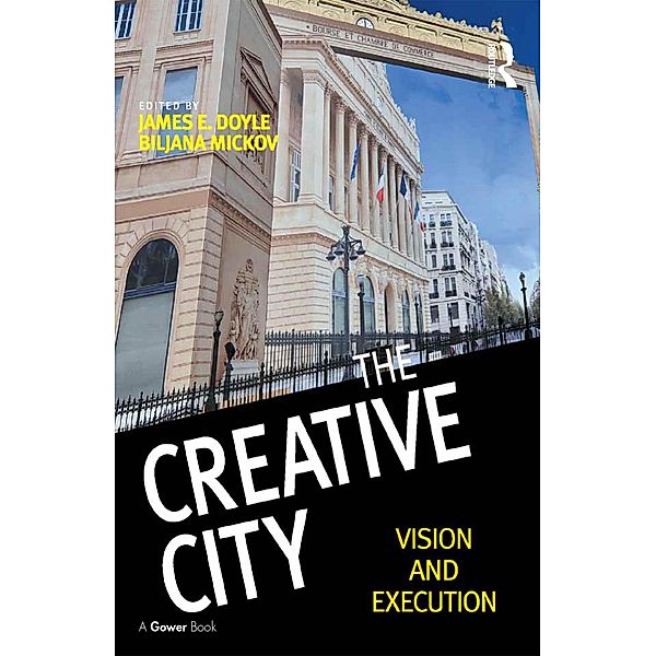 The Creative City, James E. Doyle, Biljana Mickov