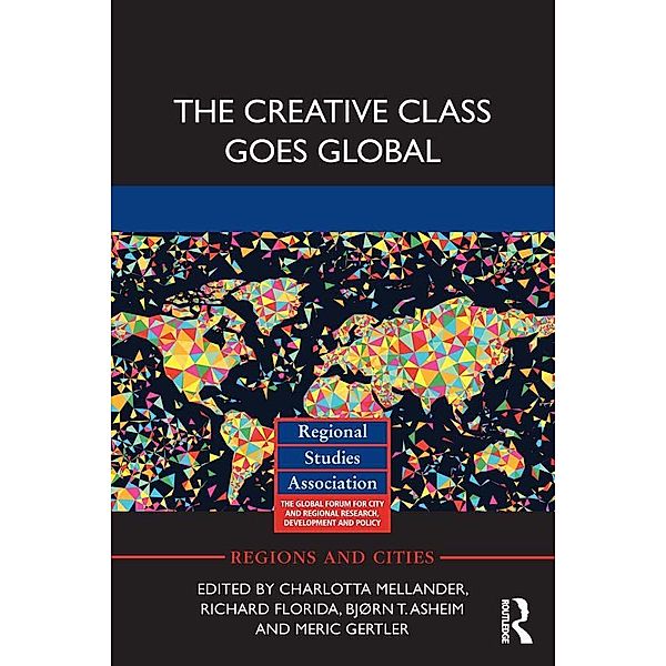 The Creative Class Goes Global / Regions and Cities