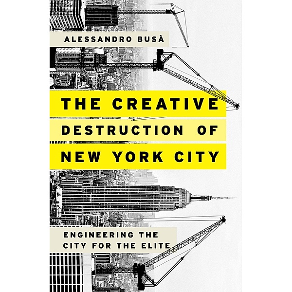 The Creative Destruction of New York City, Alessandro Bus?