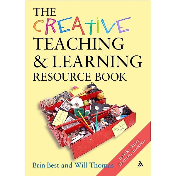 The Creative Teaching & Learning Resource Book, Brin Best, Will Thomas