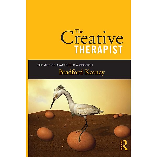 The Creative Therapist, Bradford Keeney