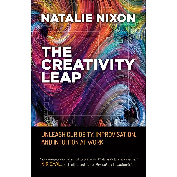 The Creativity Leap, Natalie Nixon