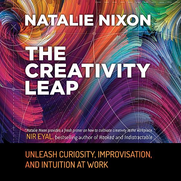 The Creativity Leap, Natalie Nixon