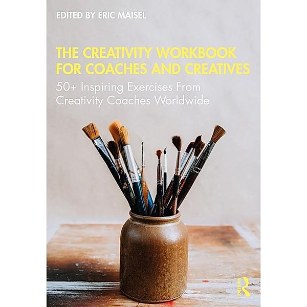 The Creativity Workbook for Coaches and Creatives