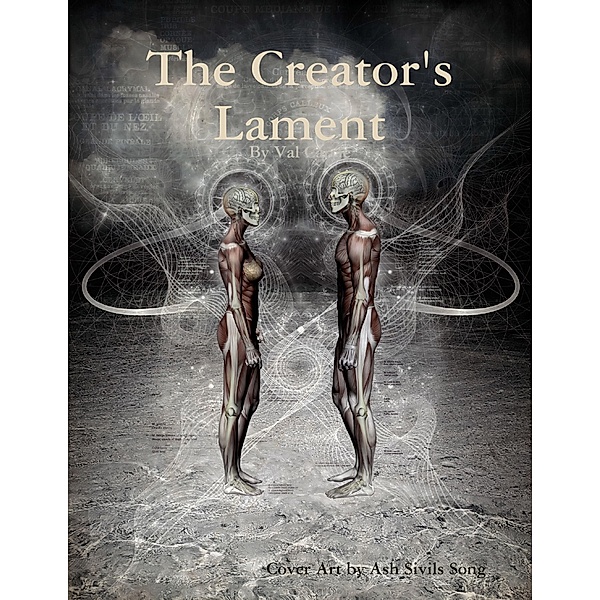 The Creator's Lament, Val Carrie